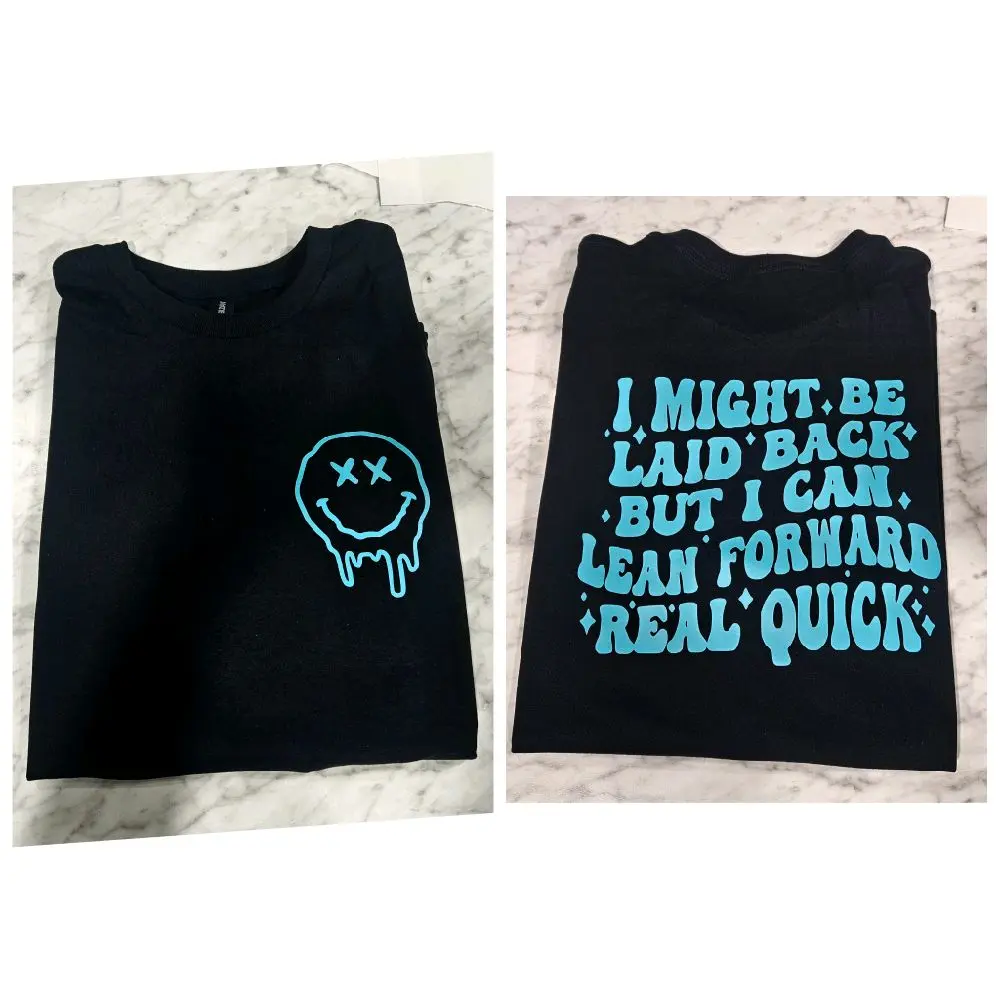 funny shirt laid back but can lean forward humor popular trending sarcasm blue and black short sleeve shirt retro smiley Unisex T-Shirt Top Tshirt