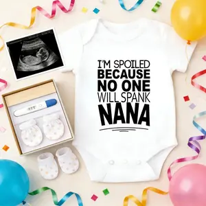 Soft Baby Bodysuit I'm Spoiled Because No One Will Spank Nana Print 100% Pure Cotton Non-Irritating Snap Closure Breathable Perfect For Gifting & Everyday