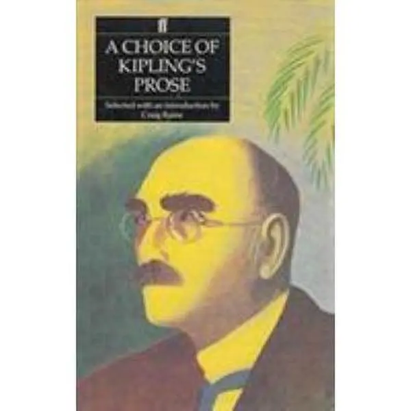 USED-A Choice of Kipling's Prose by Rudyard Kipling (Paperback)