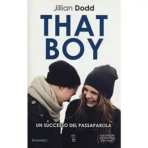USED-That boy by Jillian Dodd (Hardcover)