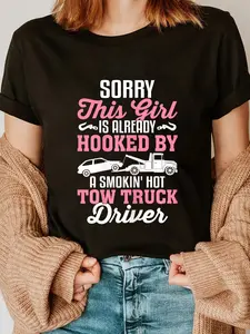 100% Cotton Womens Trucking Wrecker Towing Girlfriend Tow Truck Driver Wife T-Shirt
