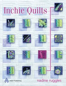 USED-Inchie Quilts by Nadine Ruggles (Paperback)