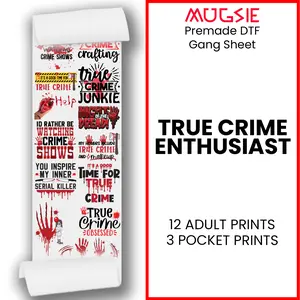 True Crime Enthusiast: DTF (Direct-to-Film) Gang Sheets - 22x60