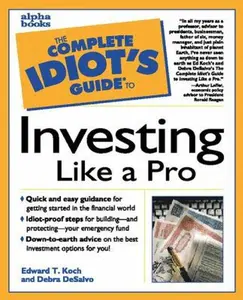 USED Book - The Complete Idiot's Guide to Investing like a Pro by Edward T. Koch (Unknown) - english