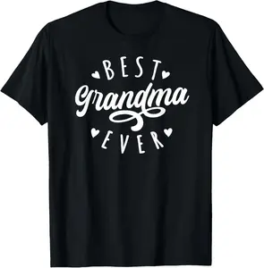 100% cotton Unisex Best Grandma Ever - Modern Calligraphy Mother's Day Grandma T-Shirt