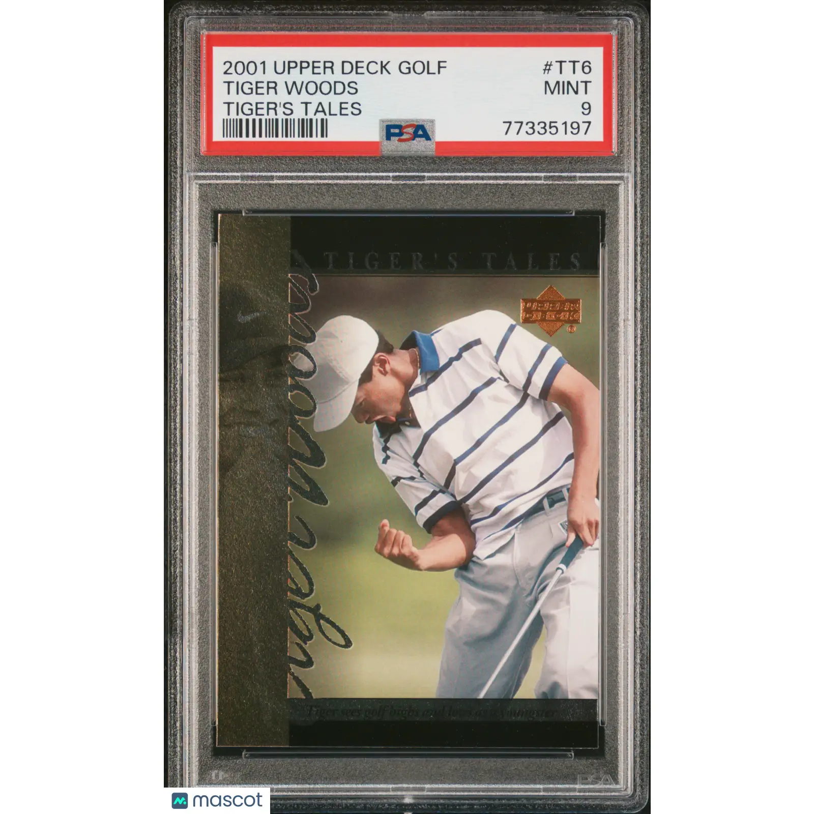 Tiger Woods PSA 2001 Upper Deck Tiger's Tales #TT6 Tiger's Tales Golf 9