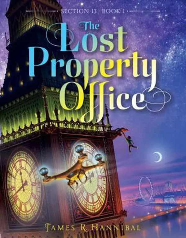 Used Paperback Book - The Lost Property Office by James R. Hannibal, English Mystery Adventure Novel with Magical Secret Society & Clockmaker Themes (School & Office Educational Stationery Supply)