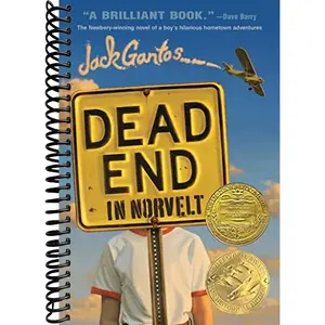 Dead End in Norvelt: (Newbery Medal Winner) (Norvelt Series, 1)