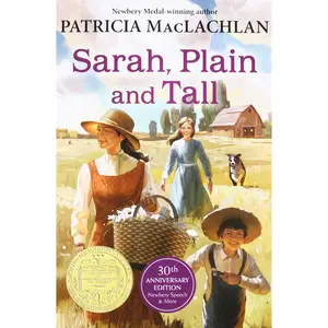 Sarah, Plain and Tall: A Newbery Award Winner -- Patricia MacLachlan - Mass Market Paperbound