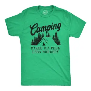 Mens Camping Makes Me Feel Less Murdery T Shirt Funny Cool Sarcastic Camp Top Mens Funny T Shirts Cool Vintage Fashion T-Shirt Gift Classic Menswear Introvert Apparel for Men Funny Camping Short Sleeve Novelty Green