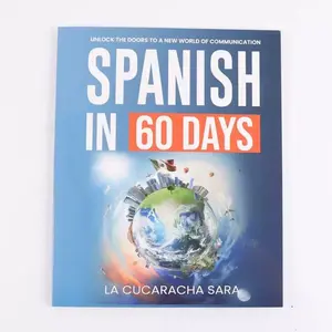 60-Day Spanish Proficiency Guide, Master Basic Communication in Two Months, Practical Learning Plan, Essential Language Skills