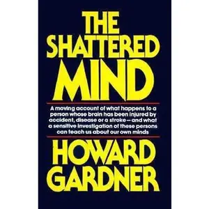 USED-Shattered Mind by Howard Gardner (Paperback)