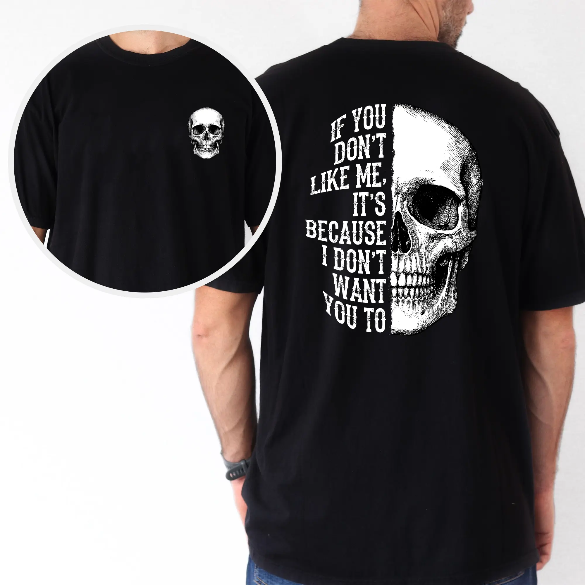 ChicCotton If You Don't Like Me Comfort Colors Shirt, It's Because I Don't Want You To Men T-shirt, Funny Joke Humour Graphic Tee For Men