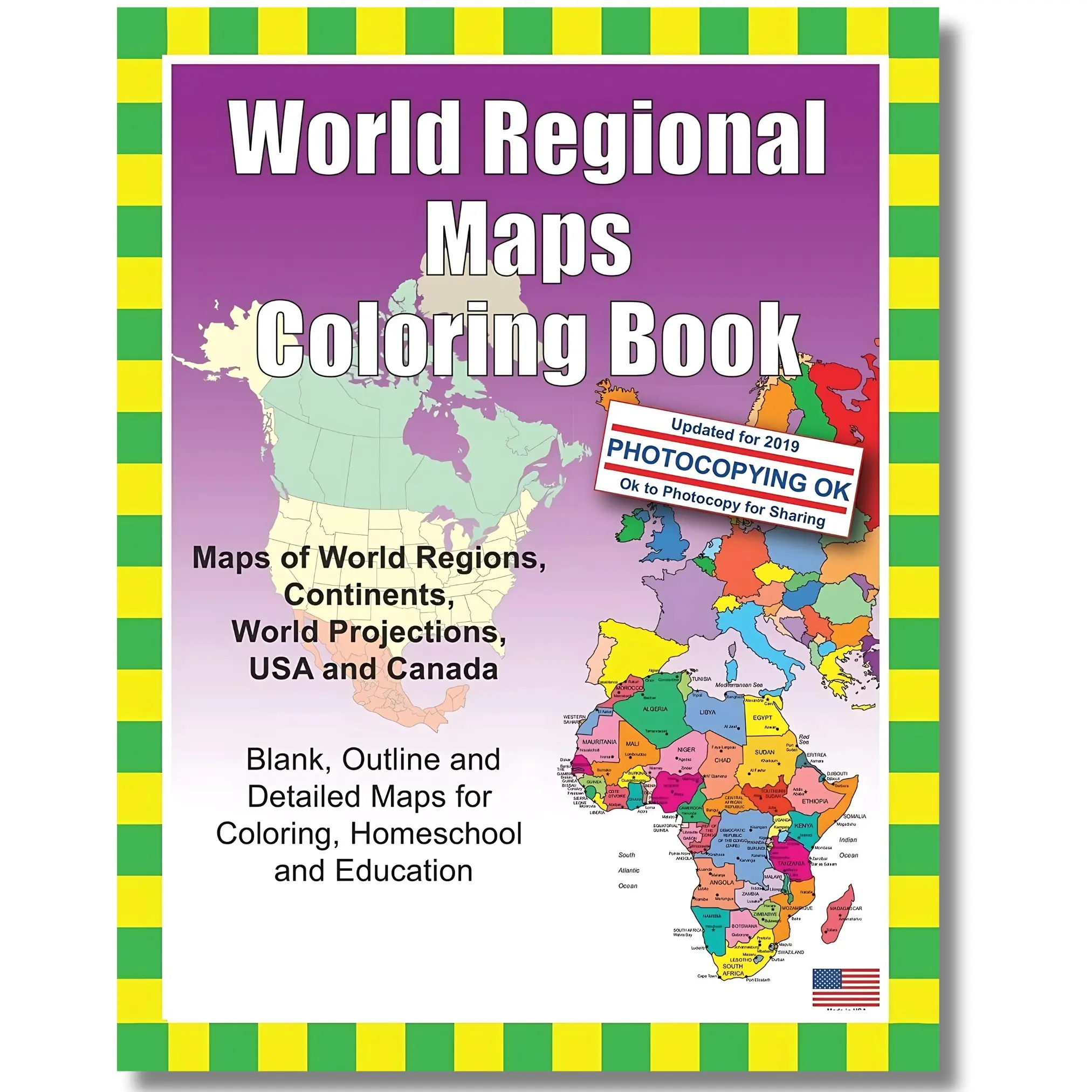 World Regional Maps Coloring Book: Maps of World Regions, Continents, World Projections, USA and Canada