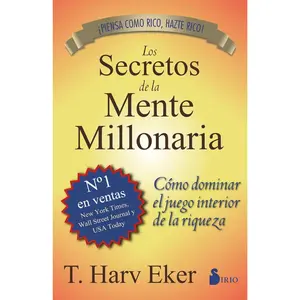 Los Secretos de la Mente Millonaria Spanish Edition 256 Pages Business Entrepreneurship Guide by T Harv Eker book