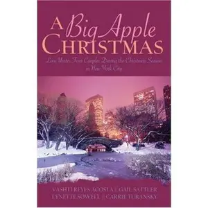 USED Book - A Big Apple Christmas: Moonlight and Mistletoe/Shopping for Love/Where the Love Light Gleams/Gifts from the Magi (Inspirational Christmas Romance Collection) by Carrie Turansky (Paperback) - english