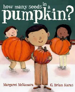 USED-How Many Seeds in a Pumpkin? (Mr. Tiffin's Classroom Series) by McNamara, Margaret (Hardcover)