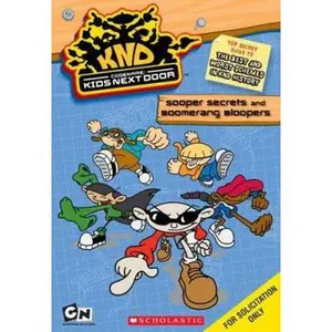 USED Book - Codename: Kids Next Door Sooper Secrets and Boomerang Bloopers by Scholastic, Inc (Unknown) - english