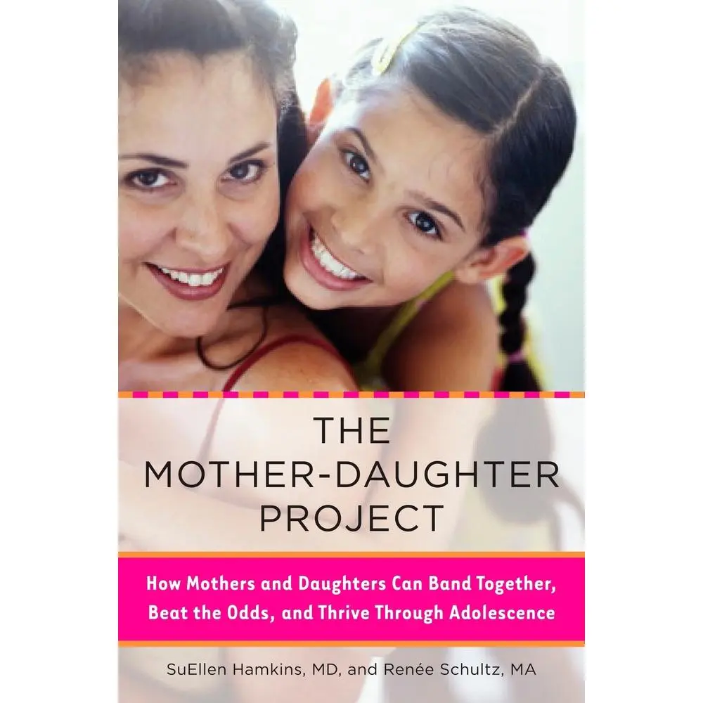 USED-The Mother-Daughter Project: How Mothers and Daughters Can Band Together, Beat the Odds, and Thrive Through Adolescence by Hamkins, Suellen (Paperback)