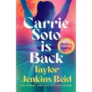 USED-Carrie Soto Is Back: From the author of the Daisy Jones and the Six hit TV series (California dream (crossover) series, 4) by Taylor Jenkins Reid (Paperback)