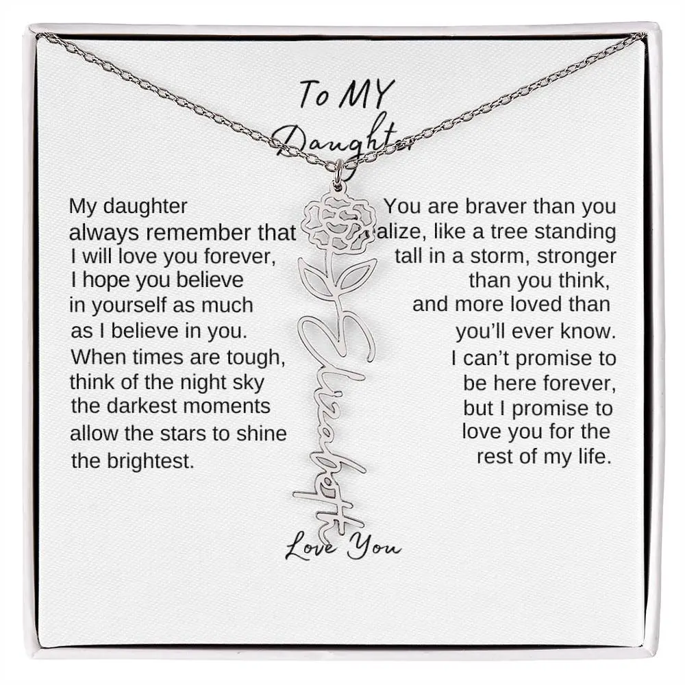 To My Daughter - Personalized Gift for Her Need a gift that's as unique as she is? Flower Name Necklace! With a customizable birth flower design,  ideal holiday