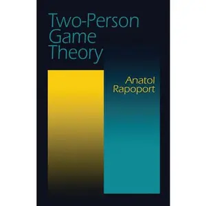 USED-Two-Person Game Theory by Rapoport, Anatol (Paperback)