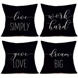 4pcs, Black Throw Pillow Covers, Home Decorative Cushion, Live Simply Work Hard, Give Love, Dream Big Words Decoration Cushion Cover, Suitable for Home Sofa Chair Decoration Inspirational Words Farmhouse Pillowcase, Single Sided Printing, No Pillow Core