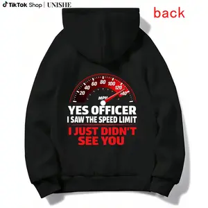 Long Sleeve Hoodie for Speed Fans – Funny YES OFFICER I Saw Speeding Quote