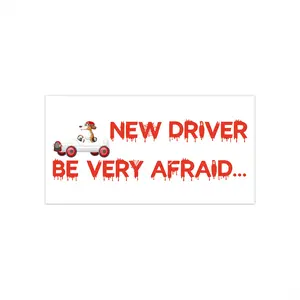 New Driver Be Very Afraid Bumper Sticker | Funny Car Decal