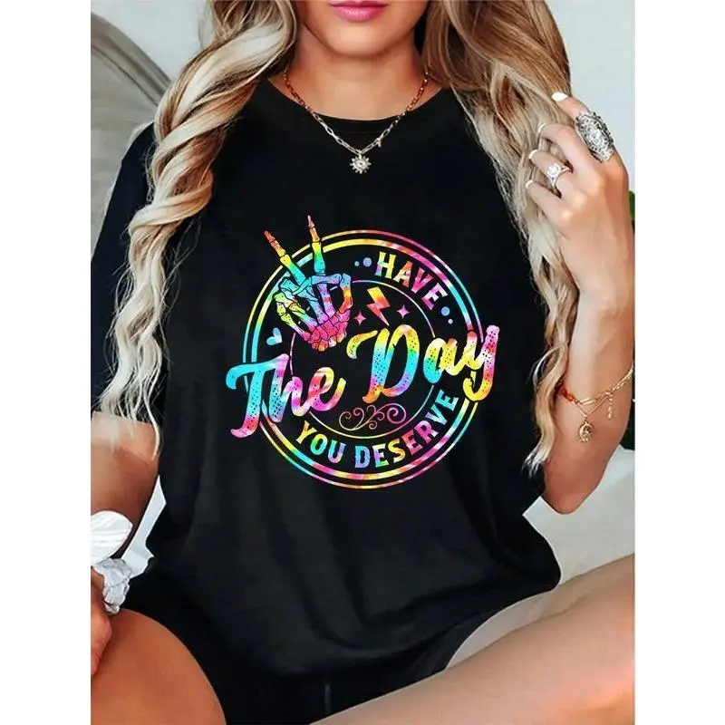 100% Cotton  Have The Day You Deserve Skeleton Peace Hand Sign Tie Dye T-Shirt