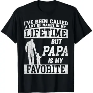 New[100% Cotton] [100% Cotton] I'Ve Been Called A Lot Of Names But Papa Father'S Day T-Shirt Golf Gift T-Shirt For Men And Women