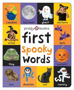 First 100 Padded: First Spooky Words -- Roger Priddy - Board Book