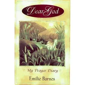 USED-Dear God: My Prayer Diary by Emilie Barnes (Paperback)