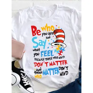 Women's White Casual T-Shirt - "Be Who You Are Say What You Feel" Motivational Quote with Colorful Stars & Stripes Design, Round Neck Short Sleeve Teacher Apparel, Machine Washable