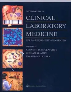 USED-Clinical Laboratory Medicine: Self-Assessment and Review by Kenneth D. McClatchey (Paperback)