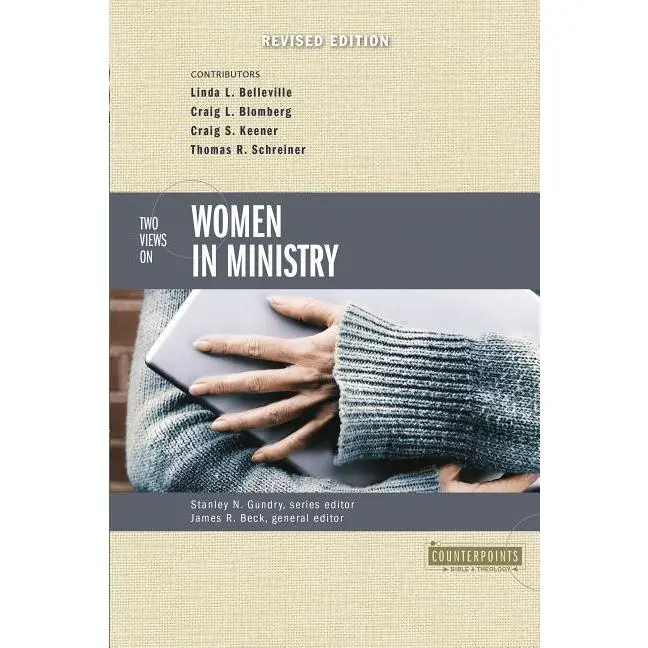 Two Views on Women in Ministry by Stanley N. Gundry (Paperback)