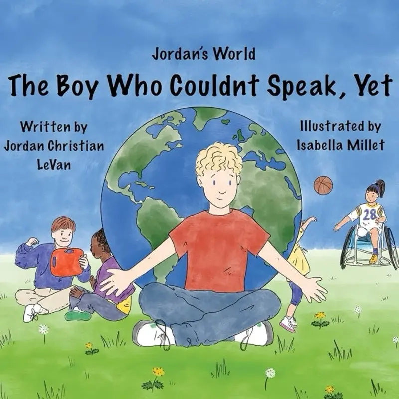The Boy Who Couldn't Speak, Yet (Jordan's World) (Signed Copy) (Paperback)