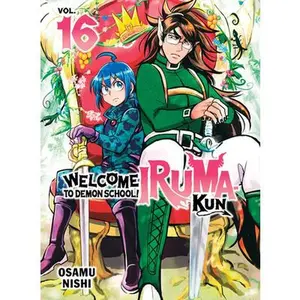 Welcome to Demon School! Iruma-Kun 16 -- Osamu Nishi, Paperback