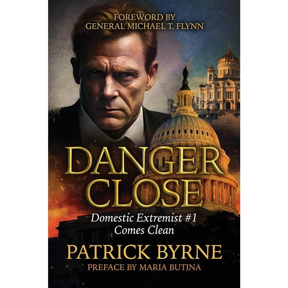 USED Book - Danger Close: Domestic Extremist #1 Comes Clean by Byrne, Patrick (Paperback) - english