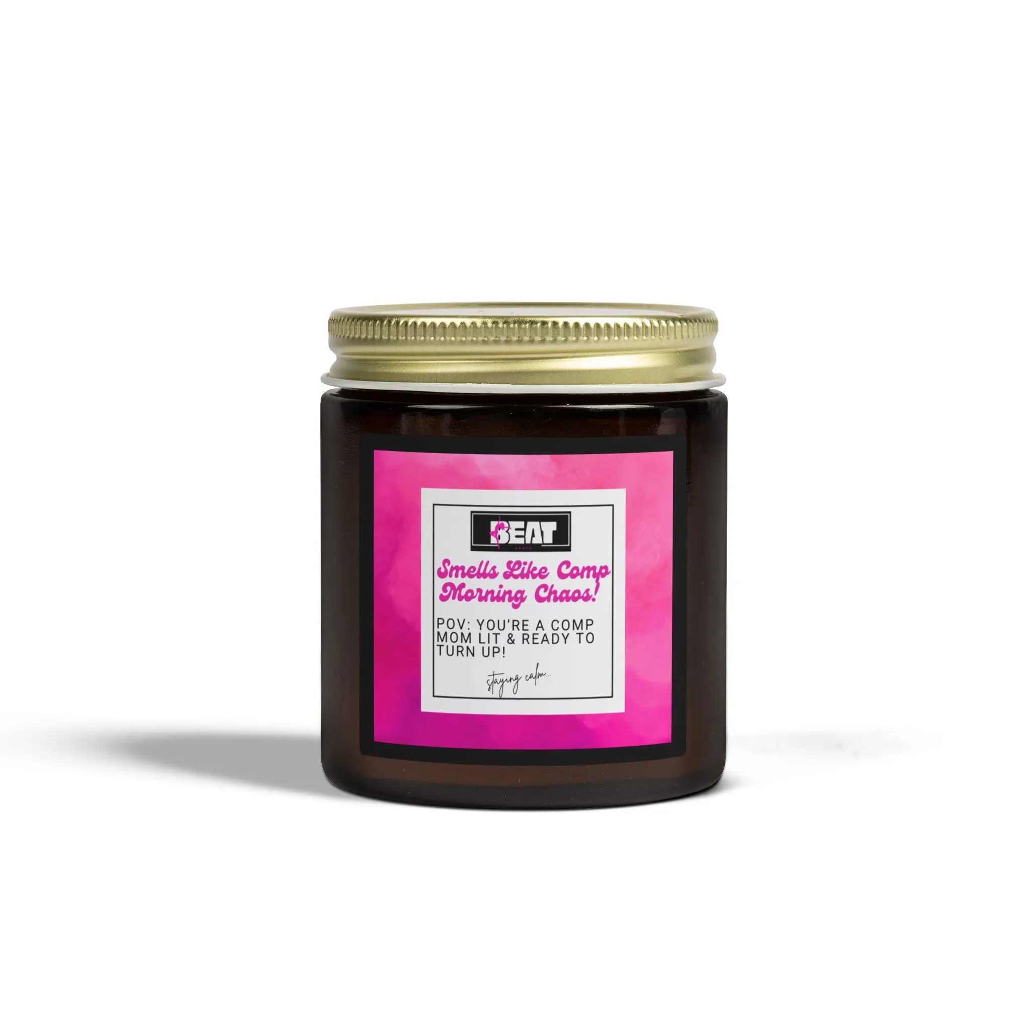 Dance Mom Chaos Candle (4oz & 9oz) — Pink Label Scented Jar