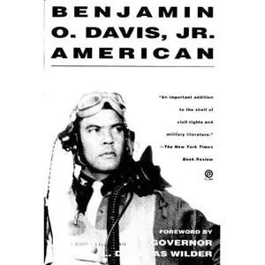 USED-Benjamin O. Davis, Jr., American by Benjamin O. Davis (Hardcover)