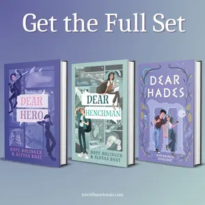 Series Full Set - Signed Copies of Dear Hero, Dear Henchman, and Dear Hades YA Rom Coms