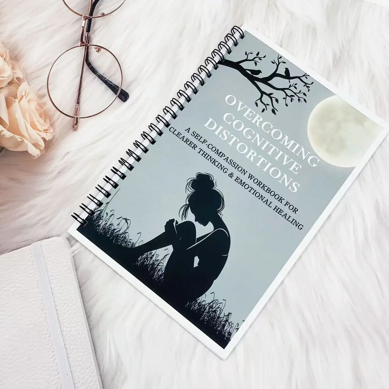 A5 size Overcoming Cognitive Distortion, Self-Compassion Workbook to help you think more clearly and heal emotionally, effective self-help guide to anxiety management and mental health promotion and improvement