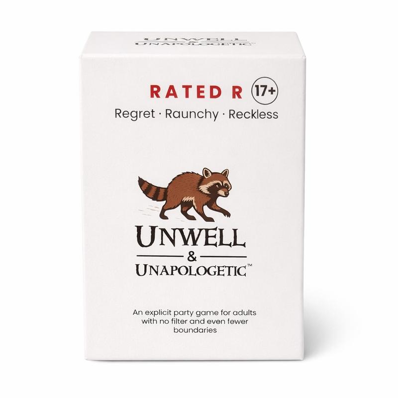 Unwell & Unapologetic Adult Party Game