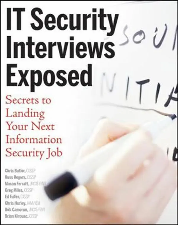 USED Book - It Security Interviews Exposed: Secrets to Landing Your Next Information Security Job by Butler, Chris (Paperback) - english