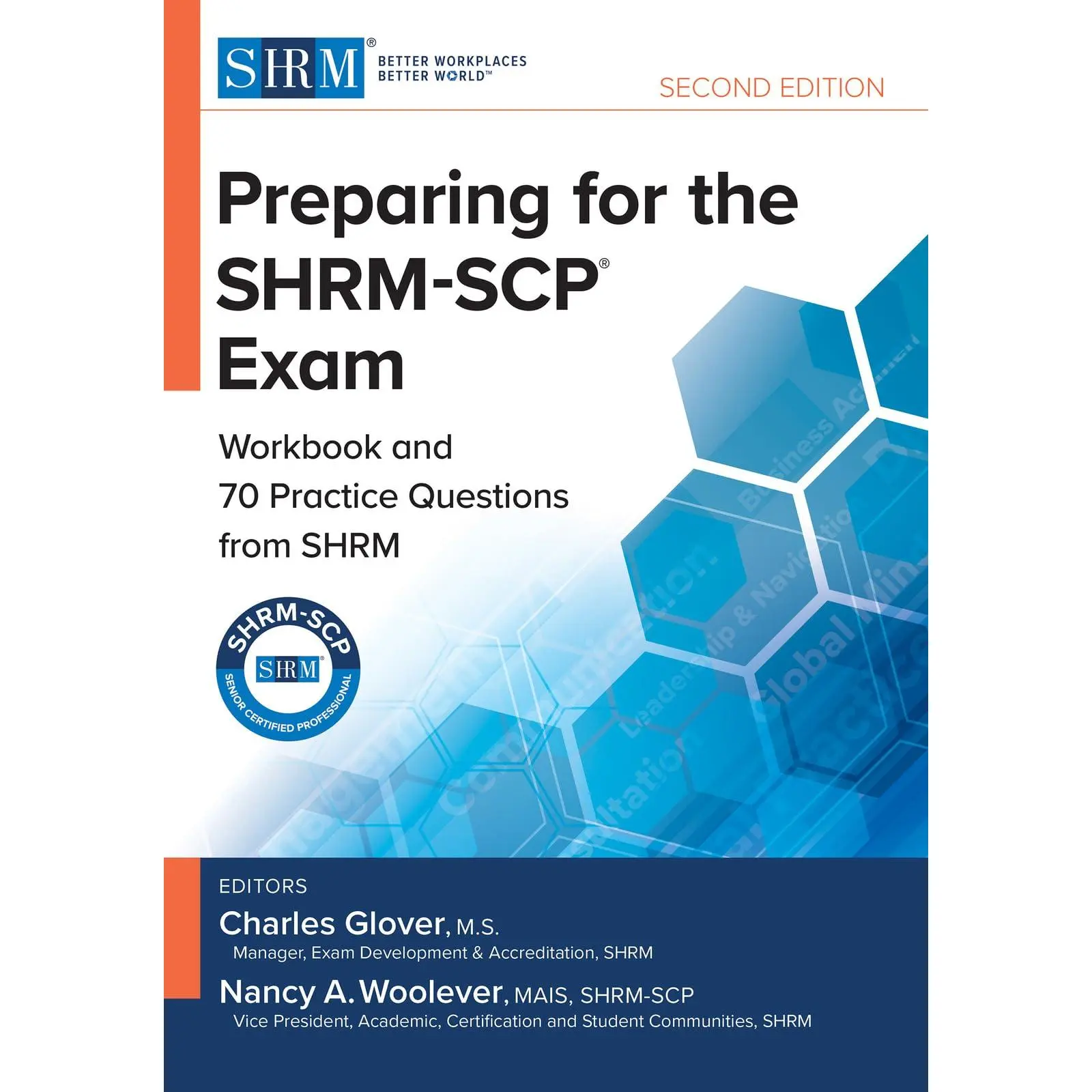 Preparing for the Shrm-Scp(r) Exam - 2nd Edition by Charles Glover & Nancy A Woolever (Paperback)