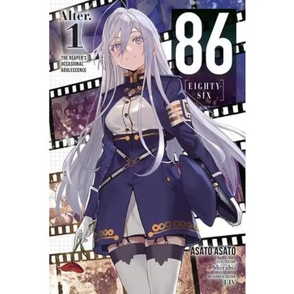 86--Eighty-Six Alter.1 (Light Novel): The Reaper's Occasional Adolescence -- Asato Asato, Paperback