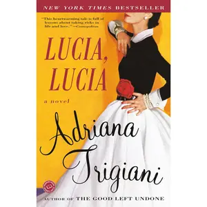 USED-Lucia, Lucia by Trigiani, Adriana (Paperback)