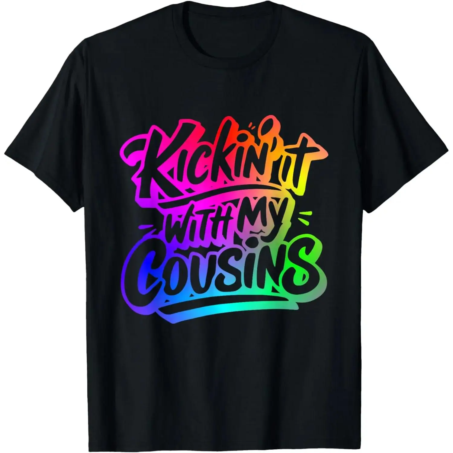 100% Cotton Kickin It with My Cousins Funny Family Reunion Matching T-Shirt