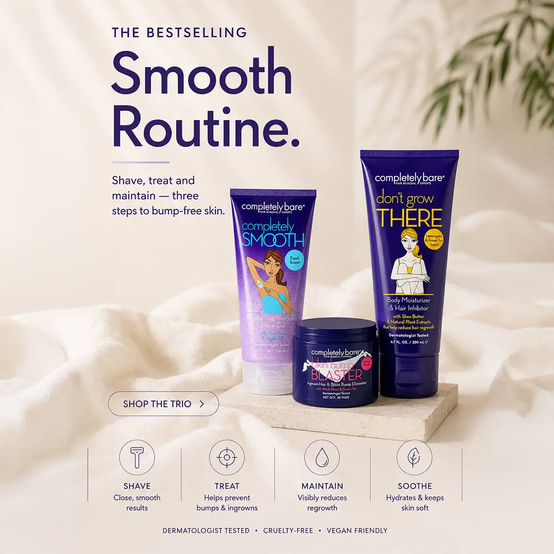 TRIO - bikini bump BLASTER + don't grow THERE + completely SMOOTH Bundle
